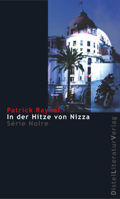 raynal-In der Hitze von Nizza